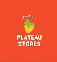 Plateau stores